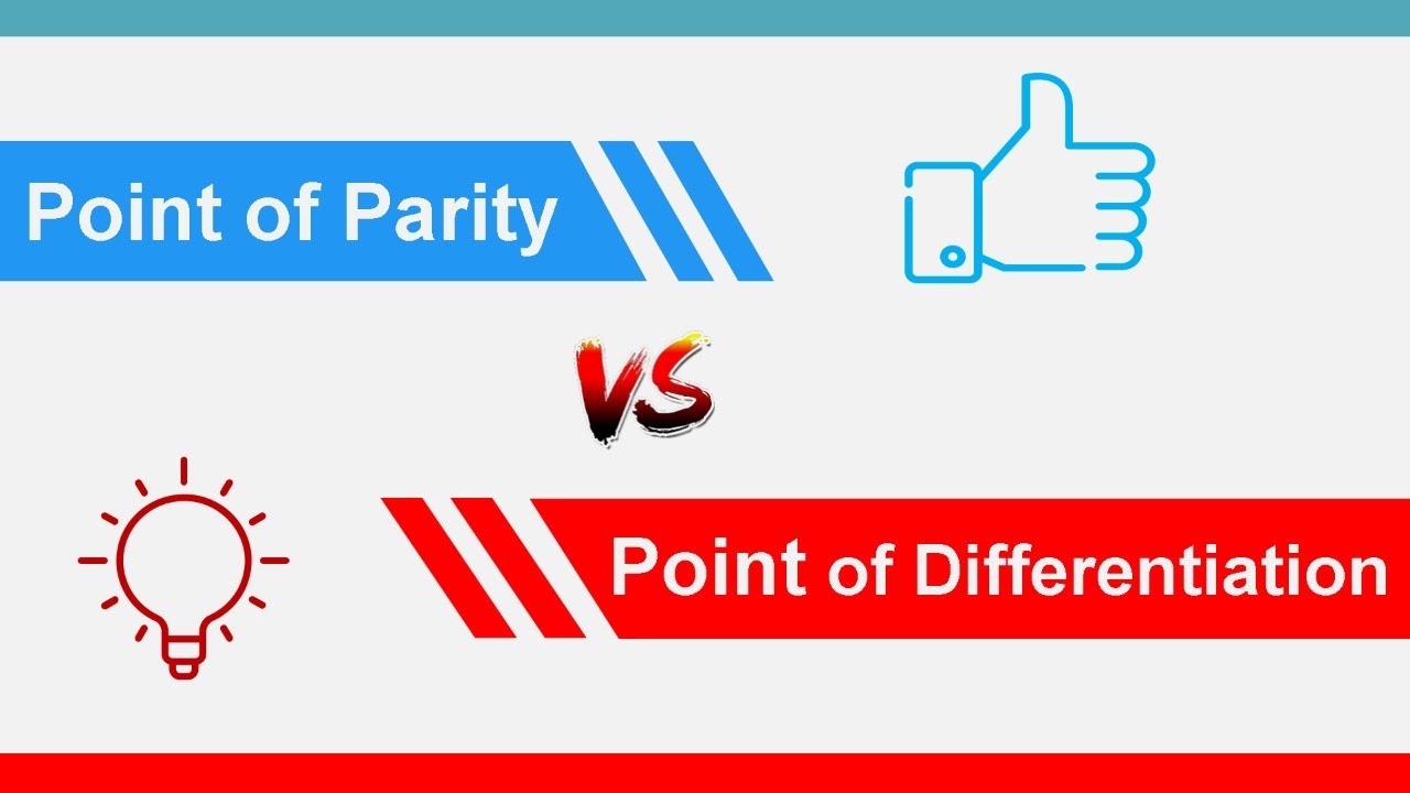 Konsep diferensiasi: Points of Parity vs Points of Difference