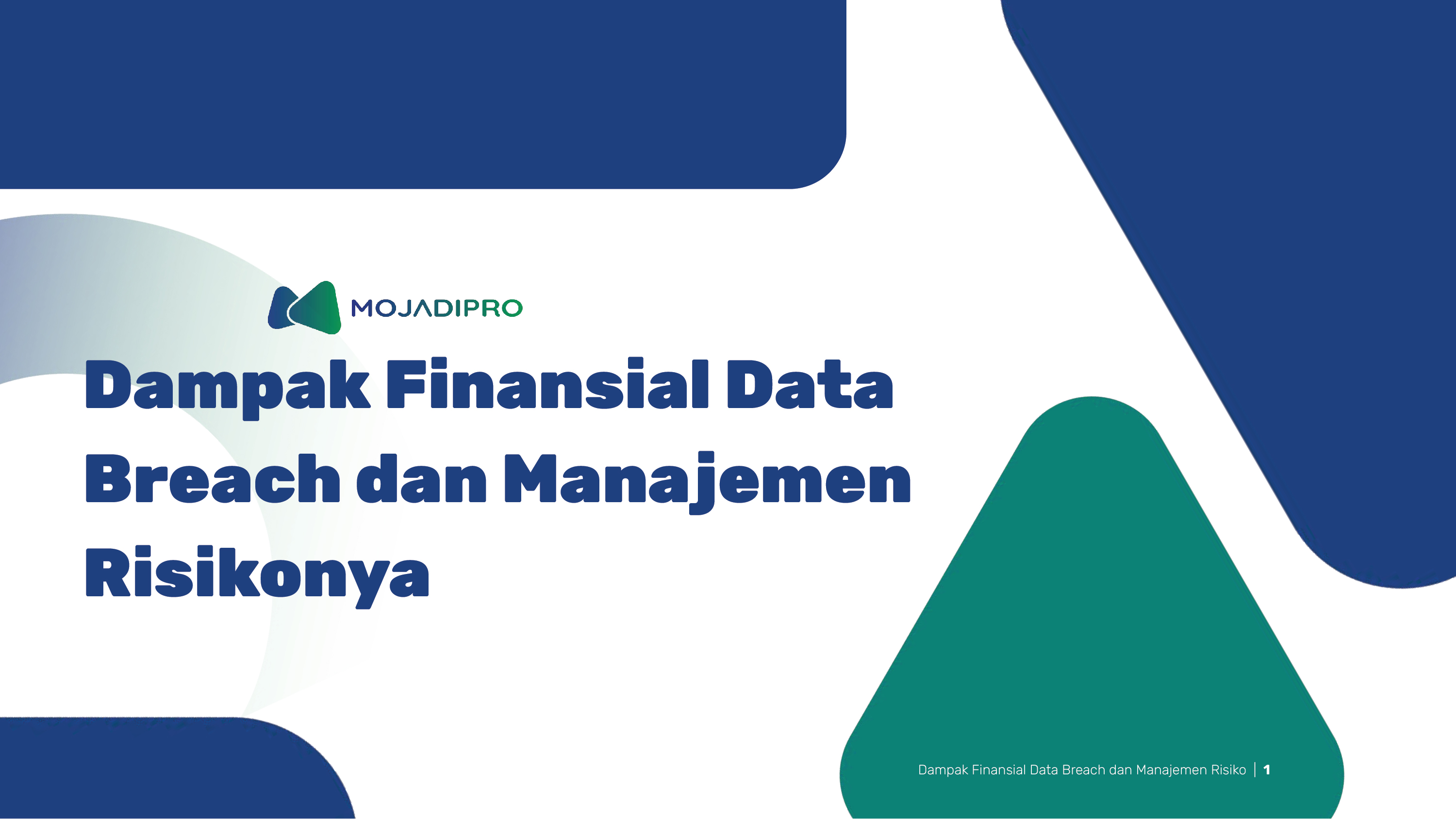 5.2 DAMPAK FINANSIAL DATA BREACH DAN MANAJEMEN RESIKONYA